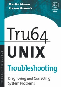Abbildung von: Tru64 UNIX Troubleshooting - Digital Press