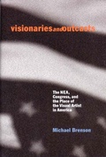 Cover: Visionaries and Outcasts - The New Press