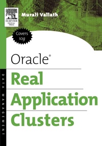 Enlarge image Cover: Oracle Real Application Clusters - Digital Press