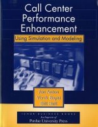 Enlarge image Cover: Call Center Performance Enhancement Using Simulation and Modeling - Purdue University Press