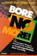 Cover: Bore No More! - Struik Christian Books