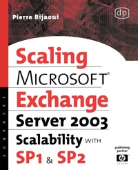 Enlarge image Cover: Microsoft (R) Exchange Server 2003 Scalability with SP1 and SP2 - Digital Press