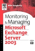 Cover: Monitoring and Managing Microsoft Exchange Server 2003 - Digital Press