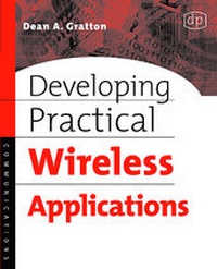 Abbildung von: Developing Practical Wireless Applications - Digital Press