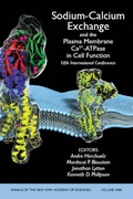 Cover: Sodium-Calcium Exchange and the Plasma Membrane Ca2+-ATPase in Cell Function - Wiley