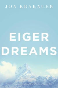 Abbildung von: Eiger Dreams - Picador