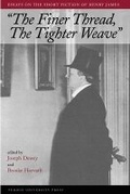 Cover: The Finer Thread, the Tighter Weave - Purdue University Press