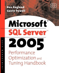 Enlarge image Cover: Microsoft SQL Server 2005 Performance Optimization and Tuning Handbook - Digital Press