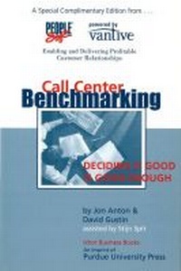 Enlarge image Cover: Call Center Benchmarking - Purdue University Press