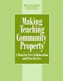 Cover: Making Teaching Community Property - Stylus Publishing