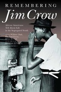 Cover: Remembering Jim Crow - New Press