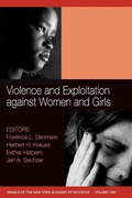Cover: Violence and Exploitation Against Women and Girls, Volume 1087 - Wiley