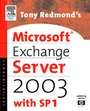 Cover: Tony Redmond's Microsoft Exchange Server 2003 - Digital Press