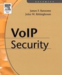 Cover: Voice over Internet Protocol (VoIP) Security - Digital Press