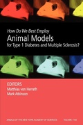Cover: How Do We Best Employ Animal Models for Type 1 Diabetes and Multiple Sclerosis?, Volume 1103 - Wiley