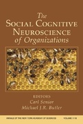Cover: The Social Cognitive Neuroscience of Organizations, Volume 1118 - Wiley