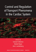 Cover: Control and Regulation of Transport Phenomena in the Cardiac System, Volume 1123 - Wiley