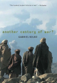 Enlarge image Cover: Another Century Of War? - The New Press