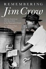Cover: Remembering Jim Crow - The New Press