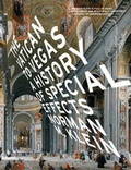 Cover: The Vatican To Vegas - A History Of Special Effects - The New Press