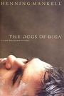 Cover: The Dogs of Riga - New Press