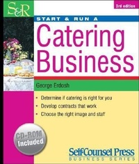 Enlarge image Cover: Start and Run a Catering Business - Self-Counsel Press
