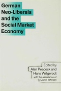 Cover: German Neo-Liberals and the Social Market Economy - Palgrave Macmillan