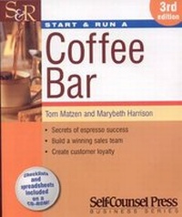 Enlarge image Cover: Start and Run a Coffee Bar - Self-Counsel Press