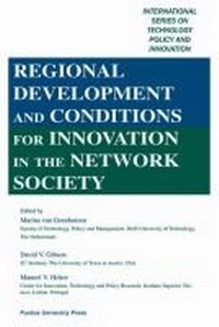 Enlarge image Cover: Regional Development and Conditions for Innovation in the Network Society - Purdue University Press