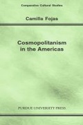 Cover: Cosmopolitanism in the Americas - Purdue University Press