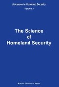 Cover: The Science of Homeland Security - Purdue University Press