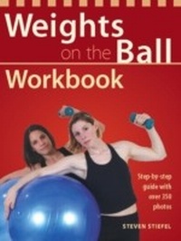 Abbildung von: Weights on the Ball Workbook - Ulysses Press