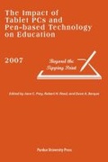 Cover: The Impact of Tablet PCs and Pen-based Technology on Education - Purdue University Press