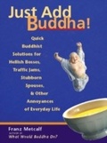 Cover: Just Add Buddha! - Ulysses Press