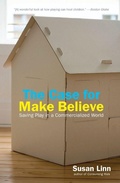 Cover: The Case For Make Believe - The New Press