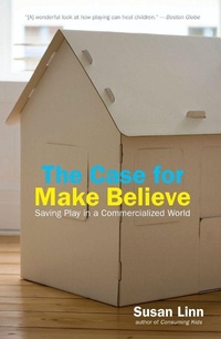 Enlarge image Cover: The Case For Make Believe - The New Press