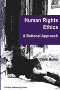 Cover: Human Rights Ethics - Purdue University Press