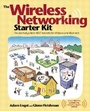 Cover: The Wireless Networking Starter Kit - Peachpit Press Publications