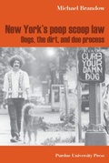 Cover: New York's Poop Scoop Law - Purdue University Press