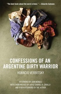 Cover: Confessions Of An Argentine Dirty Warrior - The New Press