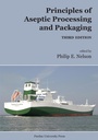 Cover: Principles of Asceptic Processing and Packaging - Purdue University Press