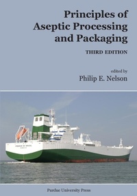 Enlarge image Cover: Principles of Asceptic Processing and Packaging - Purdue University Press