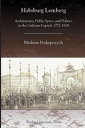 Cover: Habsburg Lemberg - Purdue University Press