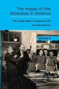 Cover: The Impact of the Holocaust in America - Purdue University Press