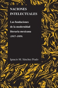 Abbildung von: Naciones Intelectuales - Purdue University Press