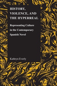Abbildung von: History, Violence and the Hyperreal - Purdue University Press