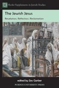 Cover: The Jewish Jesus - Purdue University Press