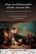 Cover: Hugo Von Hofmannsthal and the Austrian Ideal - Purdue University Press