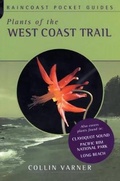 Cover: Plants of the West Coast Trail - Raincoast Books
