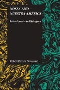 Cover: Nossa and Nuestra America - Purdue University Press